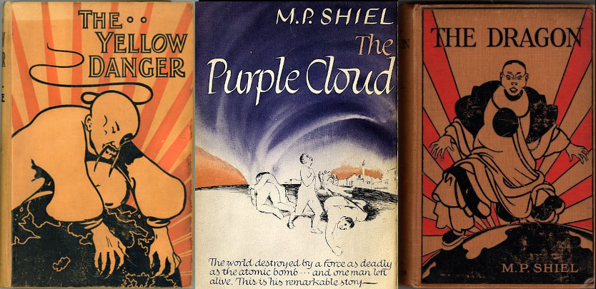 Three vintage book covers by M.P. Shiel: 'The Yellow Danger', 'The Purple Cloud', and 'The Dragon', featuring distinct illustrations and typography from the early 20th century.